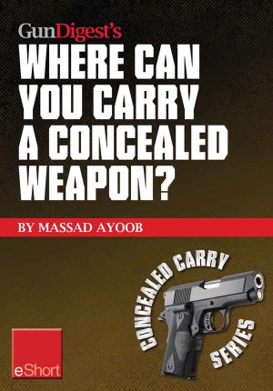 [Concealed Carry 01] • Where Can You Carry a Concealed Weapon?